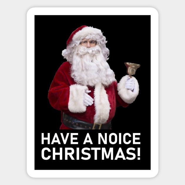 Have A Noice Christmas Sticker by RoanVerwerft